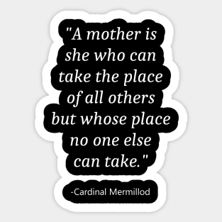 Quote For Mother Day Sticker